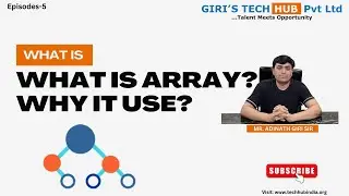What is an Array? Why It is used? | Giri's Tech Hub | Learn from expert Mr Adinath Giri Sir