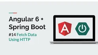 [Angular 6 + Spring Boot] #14 Fetch Data Using HTTP in Angular