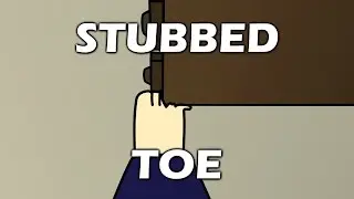 Stubbed Toe