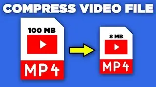 Compress Large Video Without Losing Quality and Make Video Files Smaller | Shrink a Video File Size