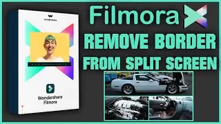 FILMORA X REMOVE SPLIT SCREEN BORDER  (Filmora 10)