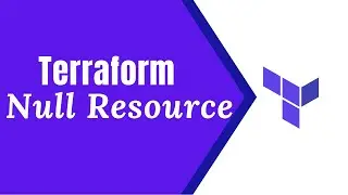 Using null resource type with terraform | Learn Terraform