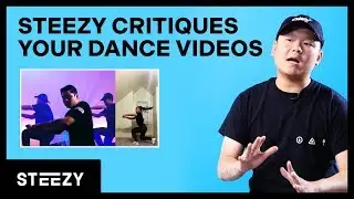 Dancers Critique YOUR Dance Videos -- Ft. Claydohboon from STEEZY Studio | STEEZY.CO