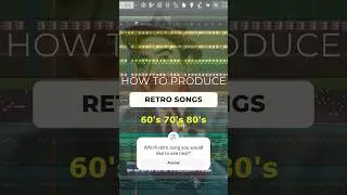 How to produce Retro Songs?
