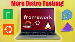 Linux on the AMD Framework, TESTED!