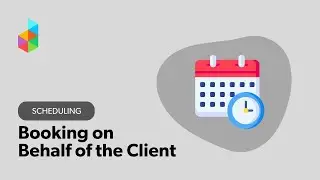 Booking on Behalf of the Client in Dubsado