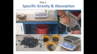 Part 2 - Specific gravity/Relative density of Coarse aggregate ASTM C127&AASHTO T85
