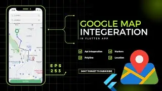 Complete Google Maps Integration in Flutter | Markers, Polylines & Current Location