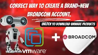 Create a VMware Broadcom Account correctly