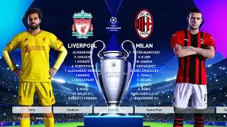 PES 2021 - Liverpool vs Milan - UEFA Champions League [UCL] 2021/2022