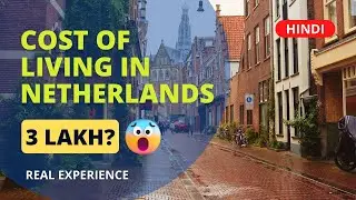Cost of living in Netherlands in Hindi | Desi Vlog by Vish and Trip