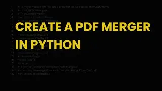 Create a pdf merger in python