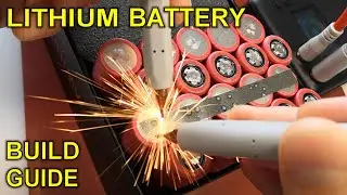 Lithium-Ion Battery Pack Build - Quick Tutorial