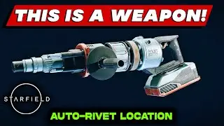 COOLEST WEAPON in STARFIELD | How to Get Auto-River Weapon (Auto Rivet Location Guide)