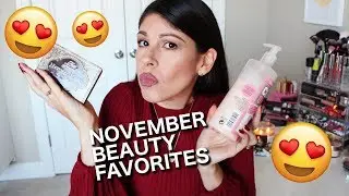 November Beauty Favorites! 2017