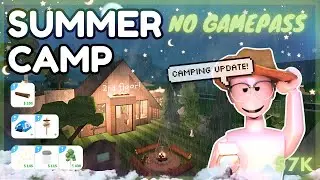 Building a SUMMER CAMP in Bloxburg (NEW UPDATE & NO GAMEPASS!!)