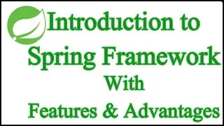 Spring Framework Introduction | What is Spring Framework in Java