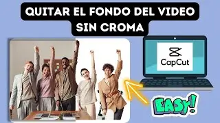 Quitar fondo de video con Capcut PC gratis y muy fácil