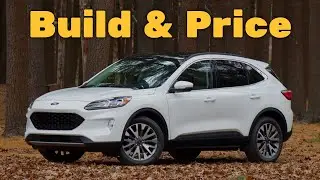2020 Ford Escape SEL - Build and Price Review: Features, Colors, Configurations, Packages