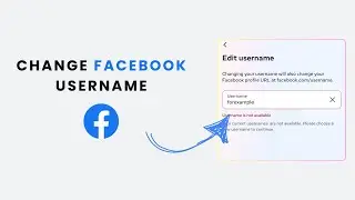 How to Change Username on Facebook Within a Minute (2025 Updated)