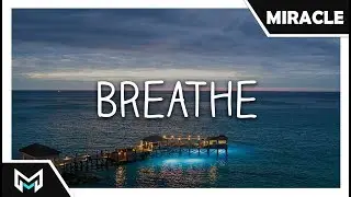 Avae - Breathe (Ft. Sabz)