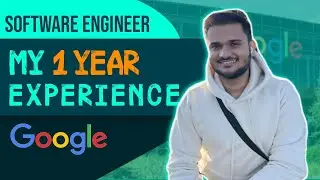 My Google Anniversary | My 1 Year experience With Google As A Software Engineer | It was Amazing ❤️