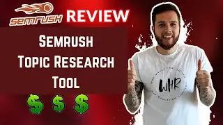 Semrush Topic Research Tool - Content Strategy