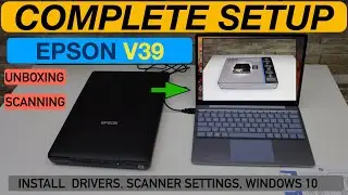 Epson V39 Scanner Setup, Unboxing, Install Drivers, Scanning Review, Windows Setup video.