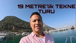 DEVASA TEKNE İLE TURA ÇIKTIK