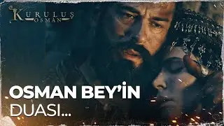 Osman Bey'in duası - Kuruluş Osman 70. Bölüm