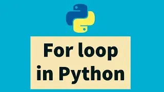 Python tutorial for beginners [2020] - How to use for loop in python