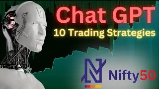 ChatGPT Trading Strategies for NIFTY 50