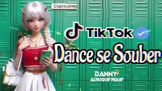 Dance se souber~ {TikTok} 2024 💌