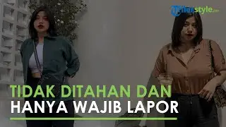 Seusai Jalani Pemeriksaan, Dea OnlyFans Tak Ditahan dan Hanya Wajib Lapor