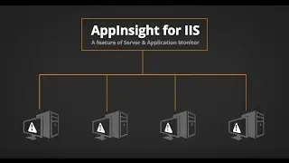 IIS Web Server Monitoring Tool: AppInsight for IIS