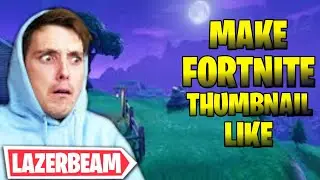 HOW TO MAKE YOUTUBE THUMBNAIL LIKE LAZERBEAM