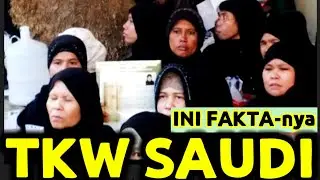 SEPERTINYA INILAH KENYATAAN BEKERJA TKW DI ARAB SAUDI SEBAGAI PEMBANTU RUMAH TANGGA DI MAJIKAN