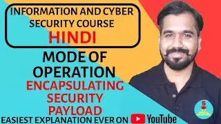 Mode Of Operation Of Encapsulating Security Payload (ESP) : Transport Mode and Tunnel Mode Explained