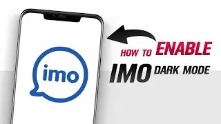 How to Enable Drak mode imo | Imo Night Mode Setting Android
