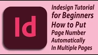 How to put Page Number Automatically In Multiple Pages in InDesign  |  Packaging Design @AzzyTechni