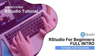 Using Rstudio to Analyze Basic Statistics Through Programming Language | RStudio Tutorial