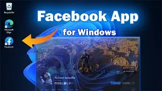 HOW TO INSTALL FACEBOOK APP FOR WINDOWS