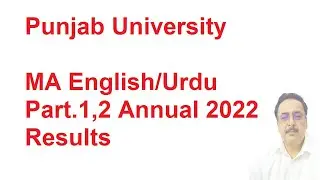 PU MA English /Urdu Part.1,2 Annual 2022 Results