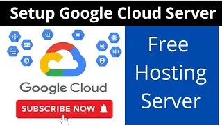 Getting started with Google Cloud Google | How to Host Website On Google Cloud