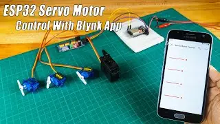 How to control servo motors using ESP32 DEVKIT V1 board with Blynk app 