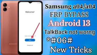Samsung galaxy a04e/a04 || FRP BYPASS || Android 13 New Tricks 100% Working