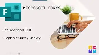 Introducing Microsoft Forms - a free tool inside your Microsoft 365 account.