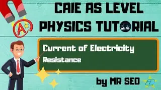 [PHYSICS] Resistance l Current of Electricity l Part 3