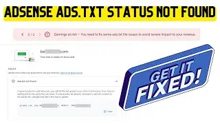 Adsense ads.txt status not found FIXED IN 1 MINTUE - A Simple Soultion For Wordpress Sites