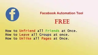 how to unfriend all friends on Facebook at once | leave facebook groups all at once